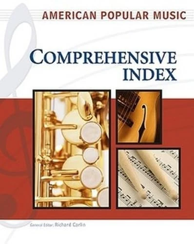 American Popular Music: Comprehensive Index