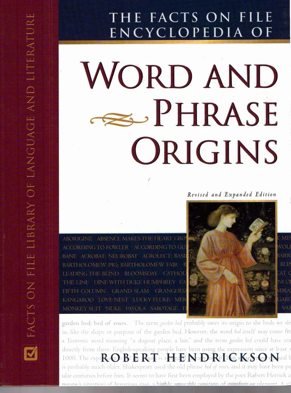 The Facts on File Encyclopedia of Word and Phrase Origins (Writers Reference) - Image 1