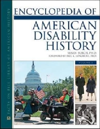 Encyclopedia of American Disability History (Facts on File Library of American History)