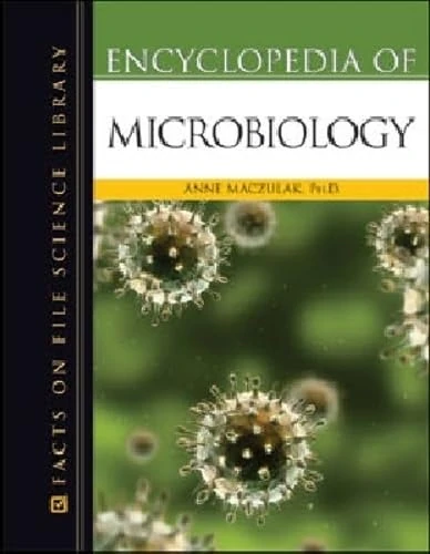 Encyclopedia of Microbiology (Science Encyclopedia)