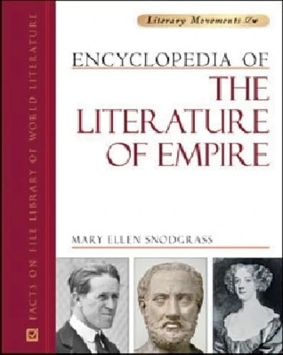 Encyclopedia of the Literature of Empire (Literary Movements)