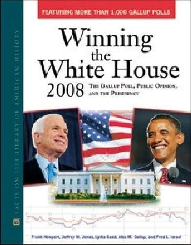 Winning the White House 2008 (Facts on File Library of American History)