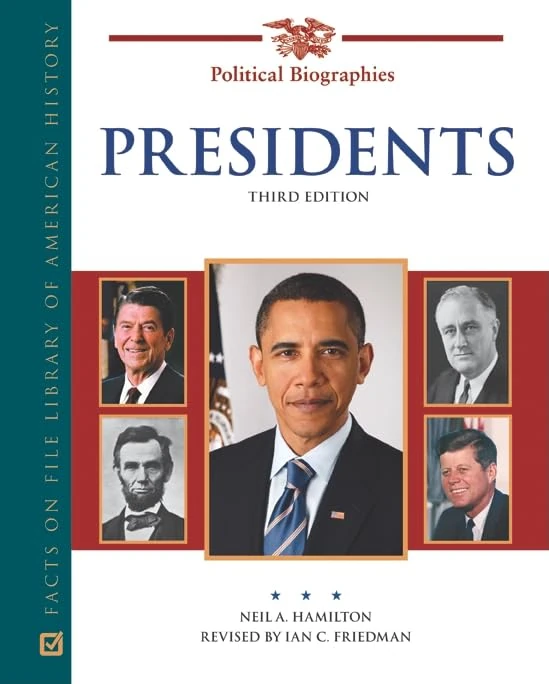 Presidents: A biographical dictionary (Political Biographies) (American Political Biographies)