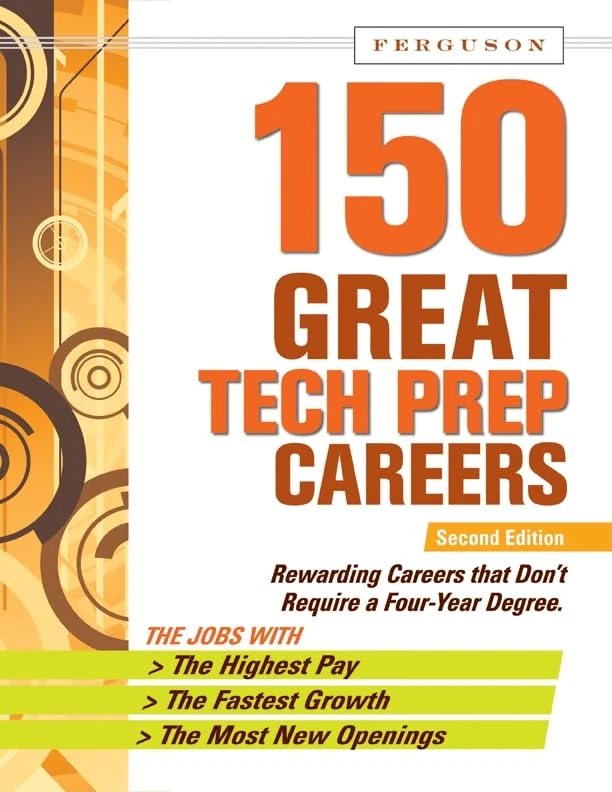 150 Great Tech Prep Careers - Image 1