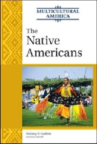 The Native Americans (Multicultural America)