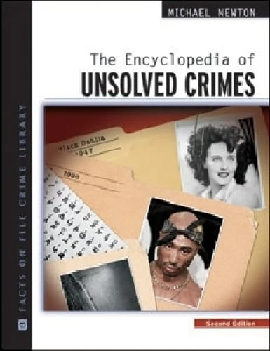 Encyclopedia of Unsolved Crimes