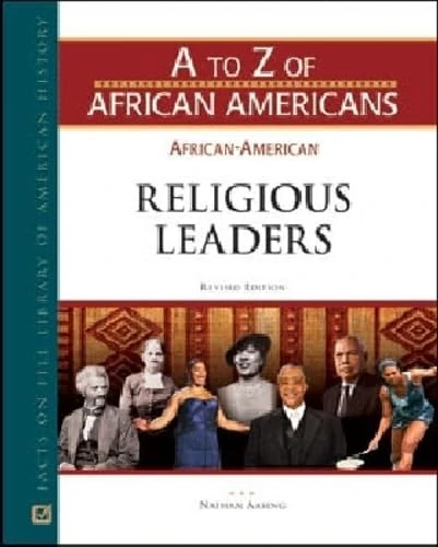 African-American Religious Leaders (A to Z of African Americans)