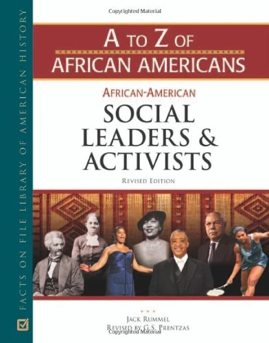 African-American Social Leaders and Activists (A to Z of African Americans)