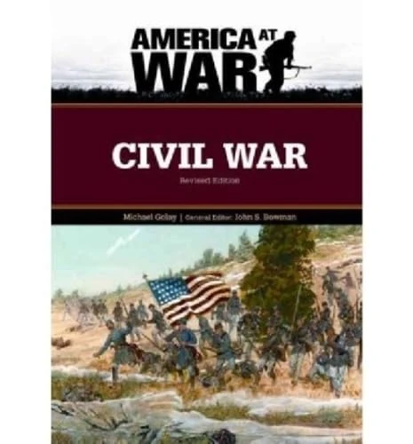 Civil War (America at War (Chelsea House)): Revised Edition