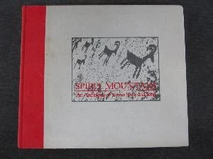 Spirit Mountain: An Anthology of Yuman Story and Song (Sun Tracks)