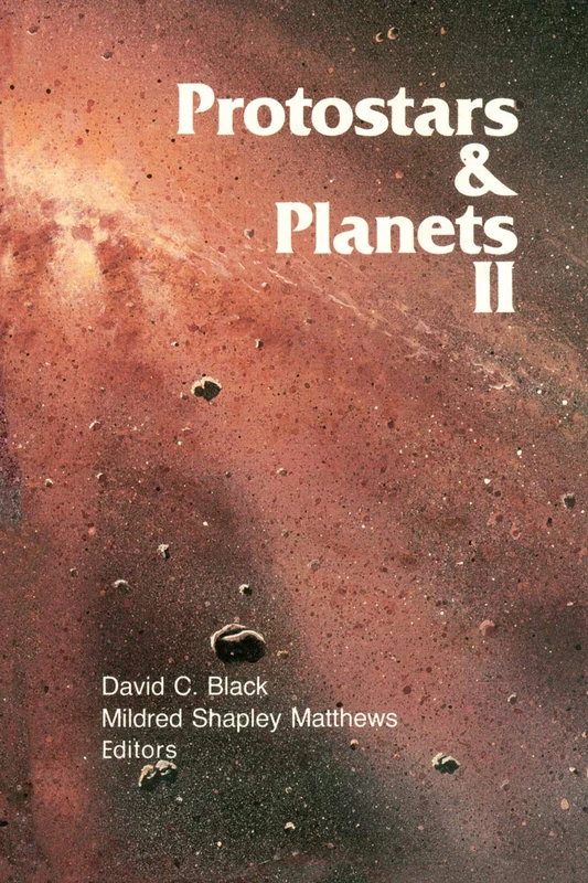 Protostars and Planets II (Space Science Series)
