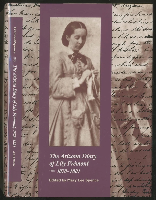The Arizona Diary of Lily Fremont, 1878-1881 - Image 1