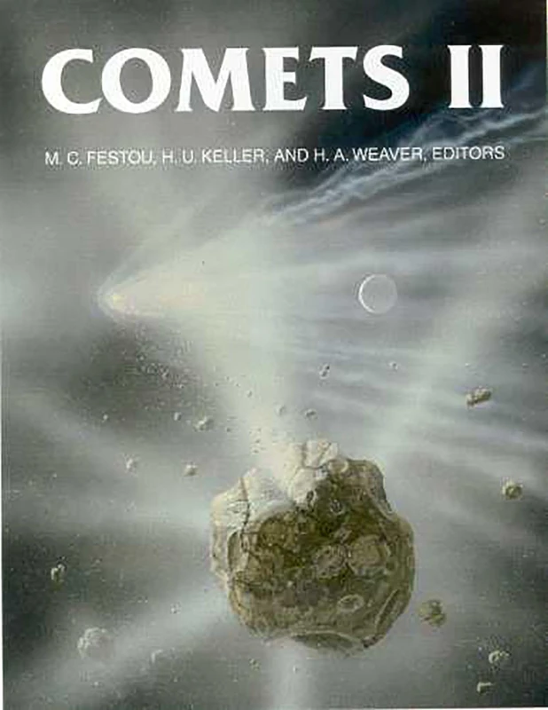 Comets II (Space Science) (University of Arizona Space Science)