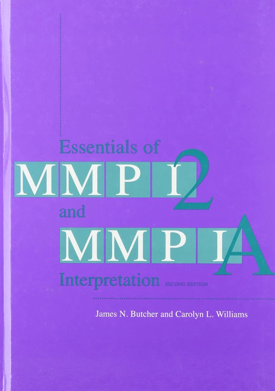 Essentials of MMPI-2 and MMPI-A Interpretation