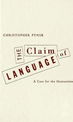 Claim Of Language: A Case For The Humanities - Image 1