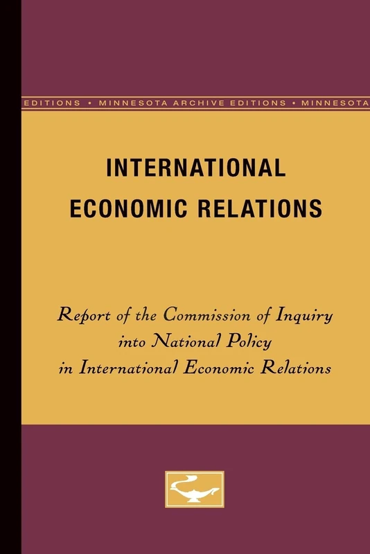 International Economic Relations (Minnesota Archive Editions)