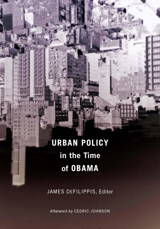 Urban Policy in the Time of Obama (Globalization and Community)