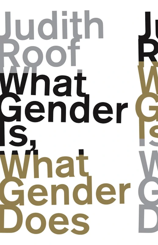 What Gender Is, What Gender Does - Image 1
