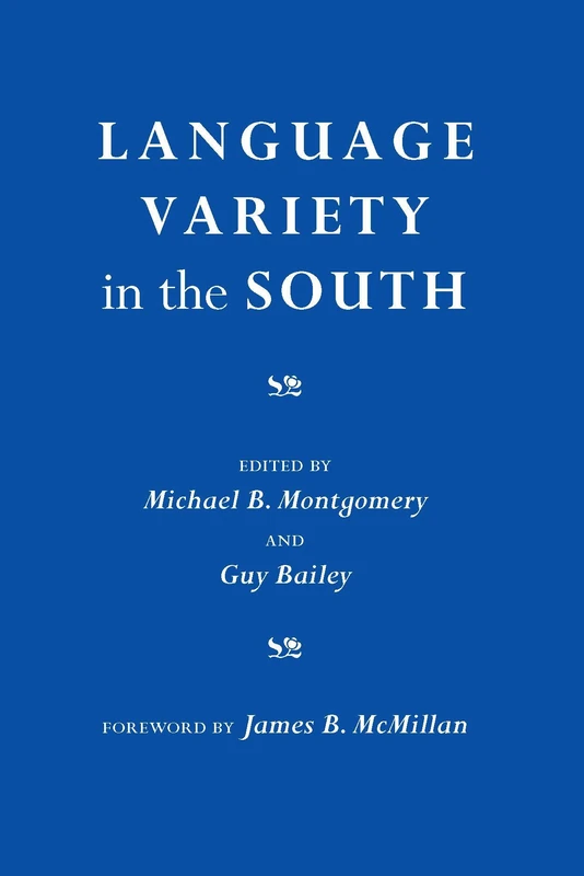 Language Variety in the South: Perspectives in Black and White - Image 1