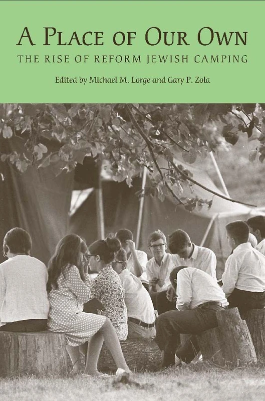 A Place of Our Own: The Rise of Reform Jewish Camping in America (Judaic Studies) - Image 1