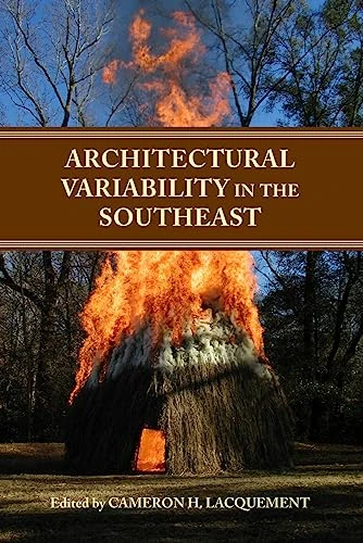 Architectural Variability in the Southeast