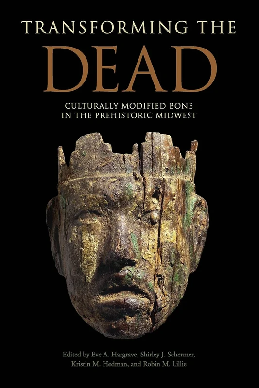 Transforming the Dead: Culturally Modified Bone in the Prehistoric Midwest - Image 1