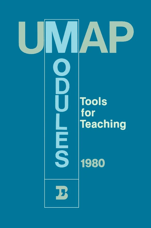 UMAP Modules 1980: Tools for Teaching (Modules and Monographs in Undergraduate Mathematics and Its Applications) - Image 1