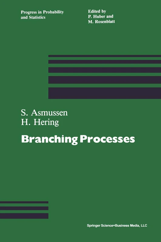 Branching Processes: 3 (Progress in Probability, 3)