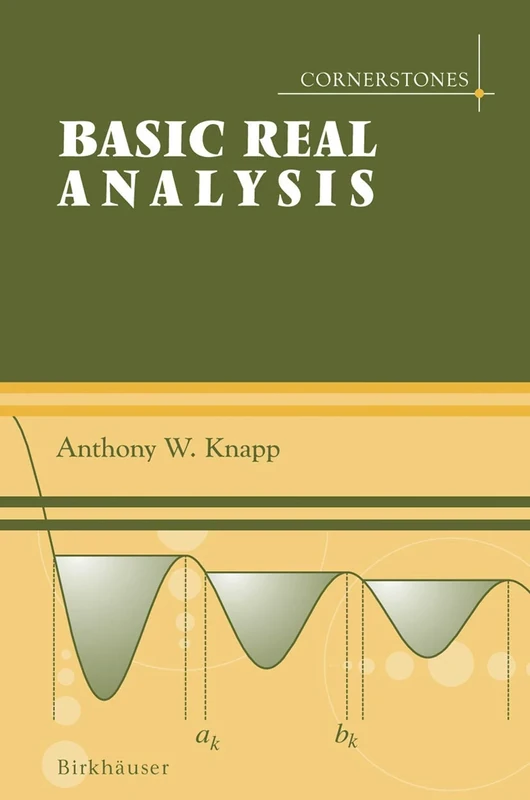 Basic Real Analysis (Cornerstones)