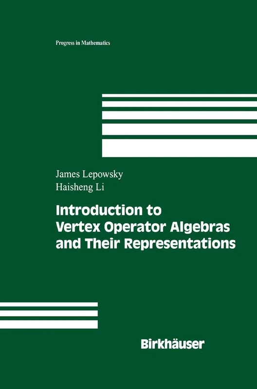 Introduction to Vertex Operator Algebras and Their Representations: 227 (Progress in Mathematics, 227)