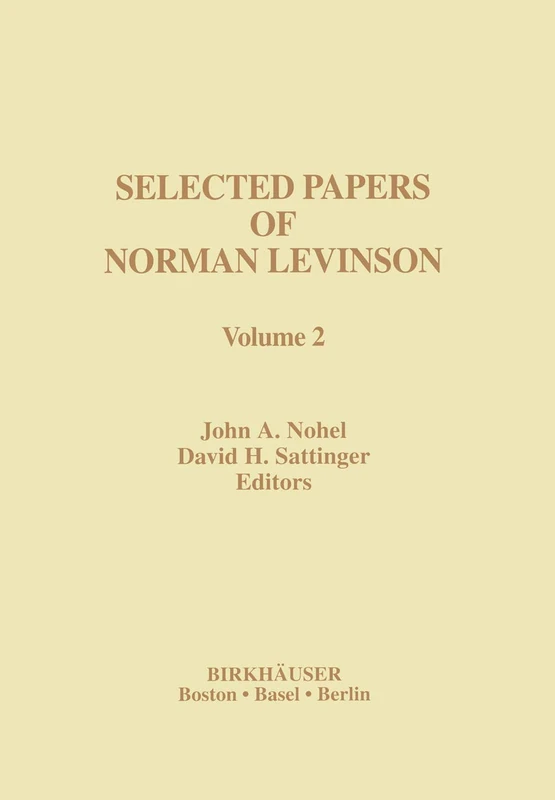 Selected Papers of Norman Levinson: Volume 2 (Contemporary Mathematicians)