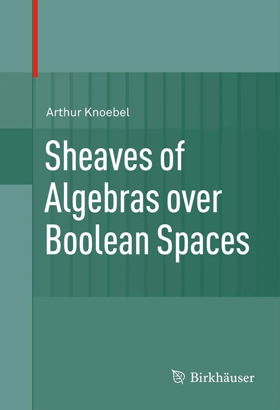 Sheaves of Algebras over Boolean Spaces