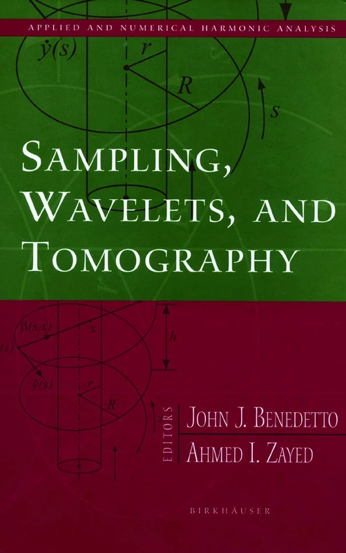 Sampling, Wavelets, and Tomography (Applied and Numerical Harmonic Analysis)