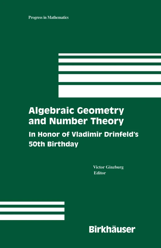 Birkhauser Algebraic Geometry and Number Theory - Vol 253