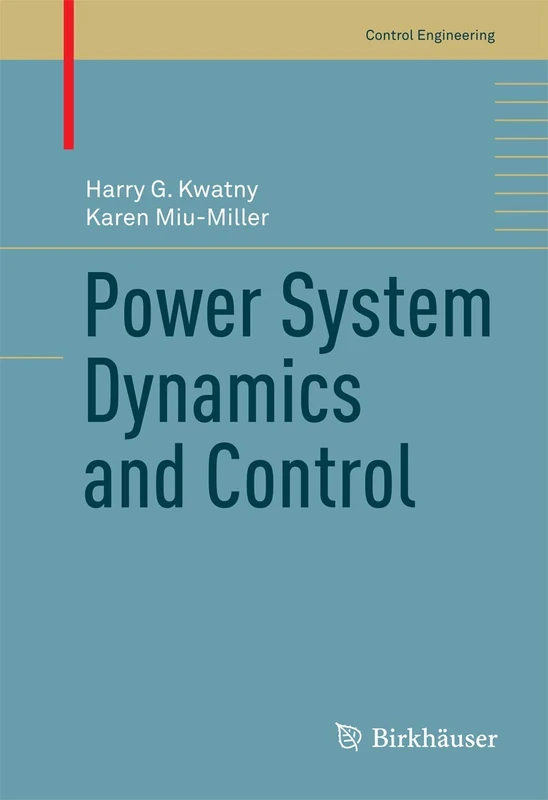 Power System Dynamics and Control (Control Engineering)