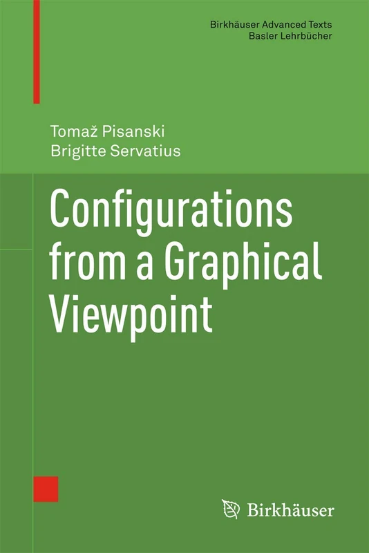 Configurations from a Graphical Viewpoint (Birkhäuser Advanced Texts Basler Lehrbücher) - Image 1