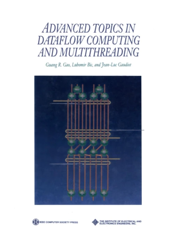 Advanced Topics in Dataflow Computing and Multithreading: 53 (Practitioners)