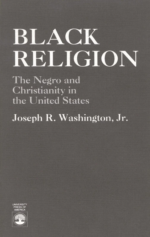 Black Religion: The Negro and Christianity in the United States - Image 1
