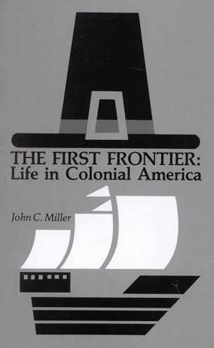The First Frontier: Life in Colonial America - Image 1
