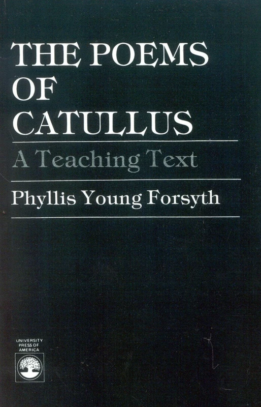 The Poems of Catullus: A Teaching Text