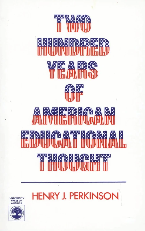 Two Hundred Years of American Educational Thought