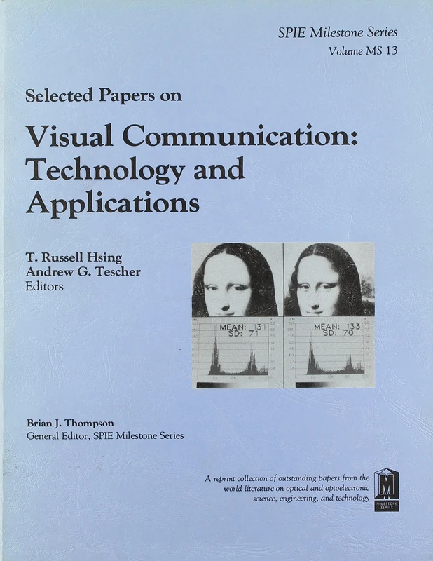 Selected Papers on Visual Communication Technology and Application (Ms 13) (Milestone Series)