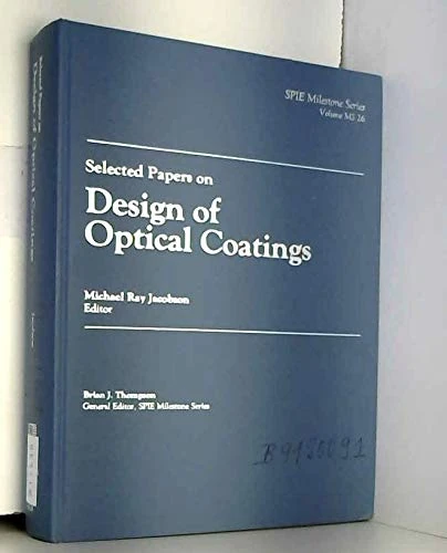 Design of Optical Coatings (Milestone Series)
