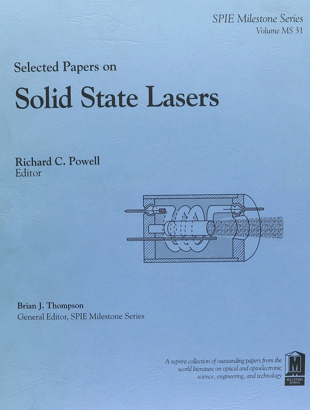 Selected Papers on Solid State Lasers (SPIE milestone series)