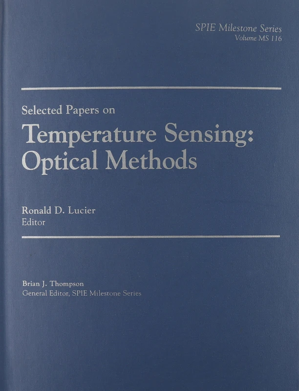Selected Papers on Temperature Sensing-Optical Methods SPIE
