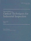 Optical Techniques for Industrial Inspection - SPIE Press - Image 1