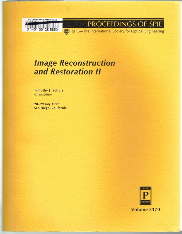 Image Reconstruction and Restoration II: 28-29 July 1997, San Diego, California: 3170 (Proceedings of Spie--the International Society for Optical Engineering, V. 3170.) - Image 1