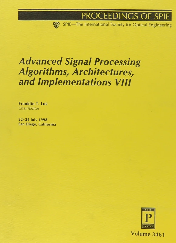 Advanced Signal Processing Algorithms, Architectures, and Implementations VII (Advanced Signal Processing Algorithms, Architectures, & Impl) - Image 1