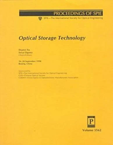 Optical Storage Technology (Proceedings of SPIE)