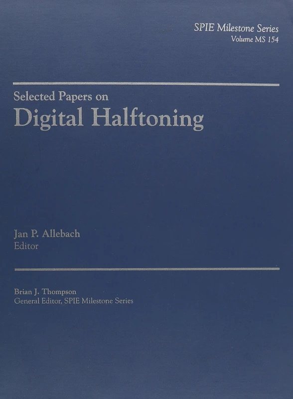Selected Papers on Digital Halftoning - SPIE Press Milestone Series - Image 1